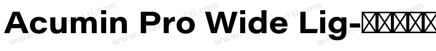 Acumin Pro Wide Lig字体转换
